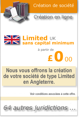Cr&eacute;ation de soci&eacute;t&eacute; sans capital minimum